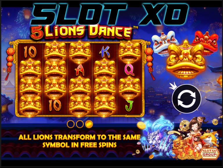 รีวิวล็อต 5 Lions Dance slotxo auto