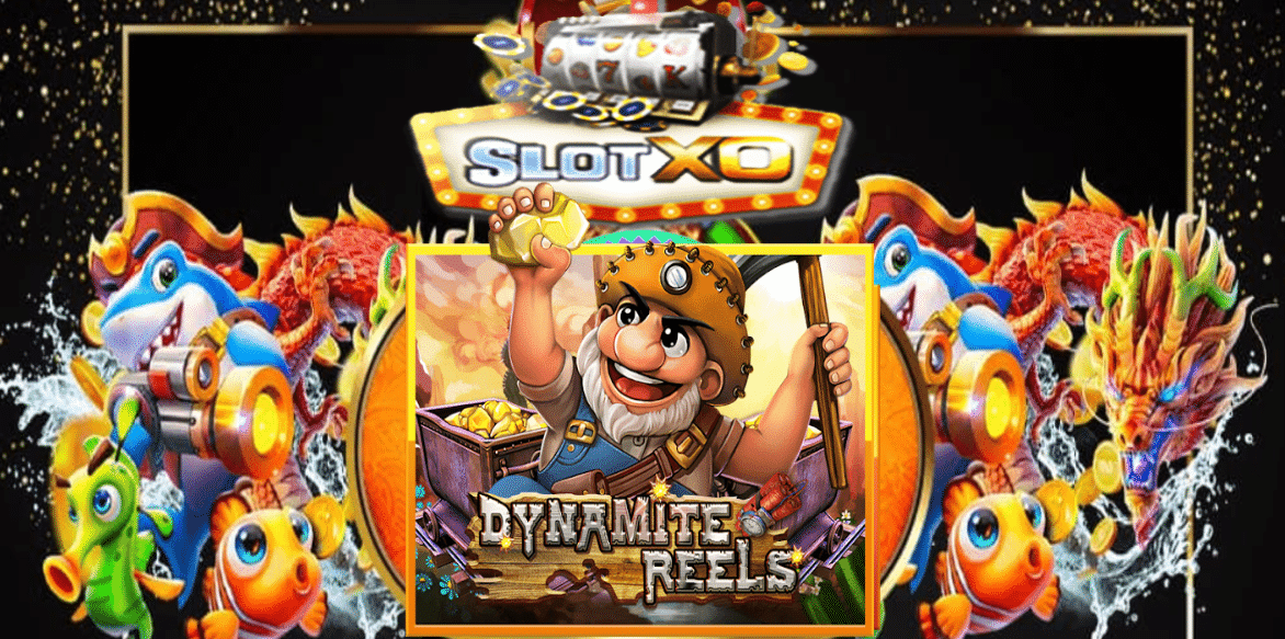 สมัครเล่นเกม Dynamite Reels