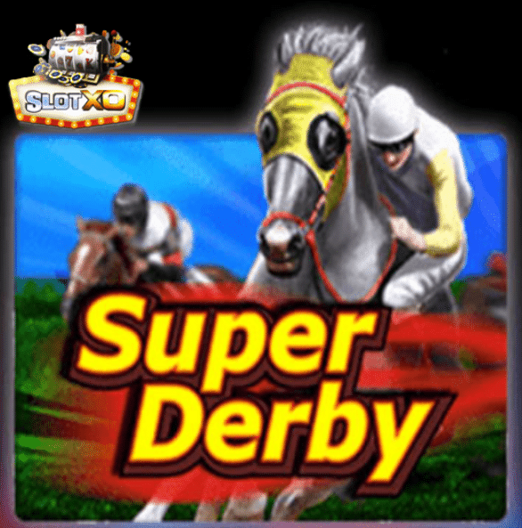 รีวิวเกม Super Derby