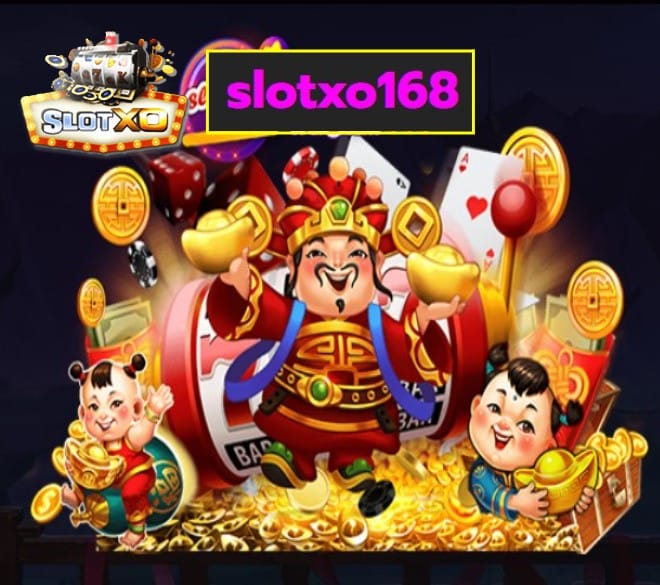 slotxo168 สล็อตเว็บตรง